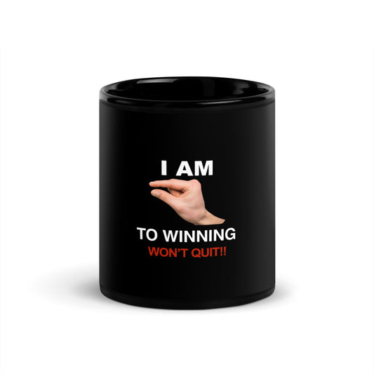 Im This Close To Winning V2 - Black Mug