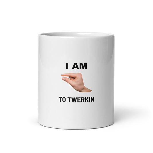 Im This Close To Twerkin V2 - White Mug