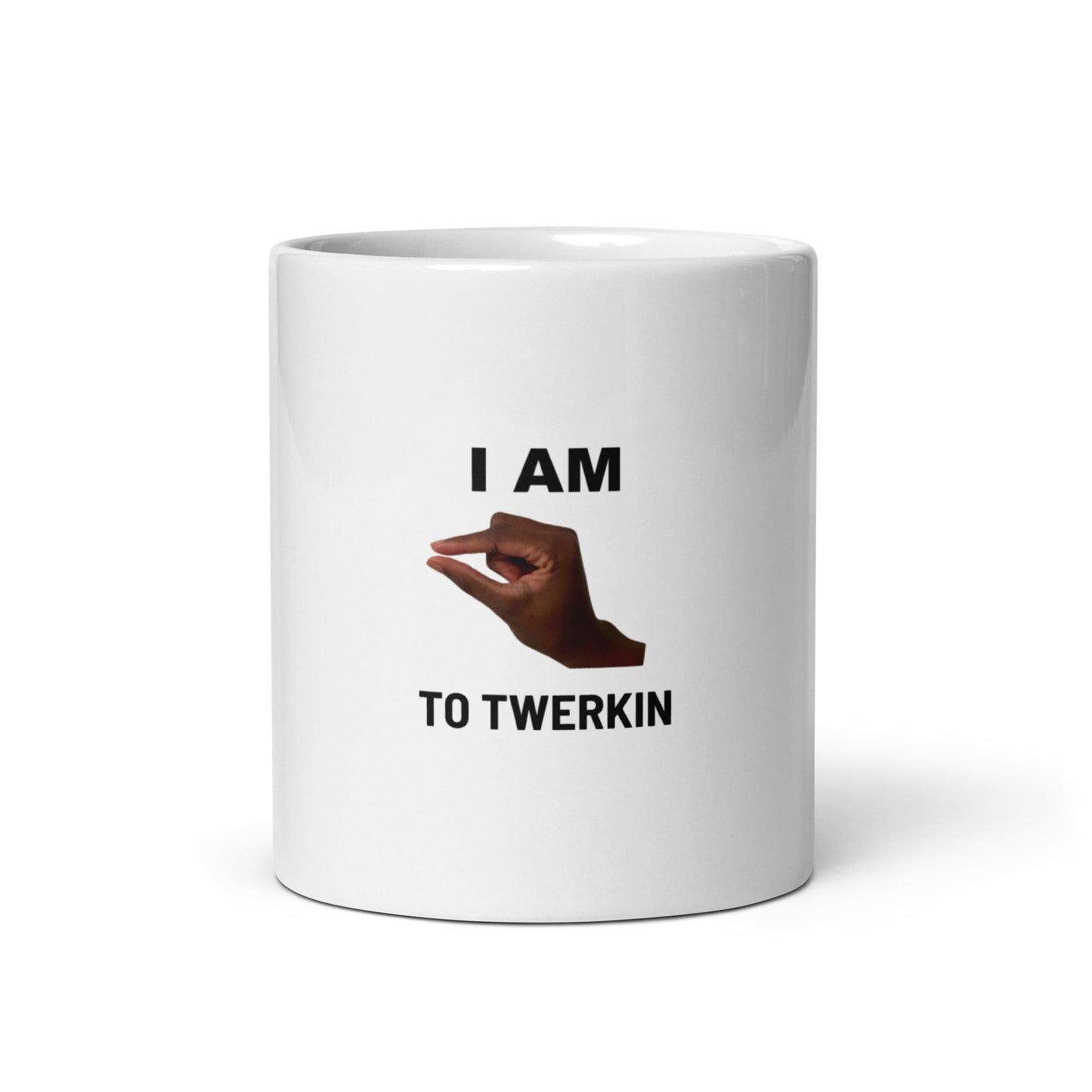 Im This Close To Twerkin V1 - White Mug