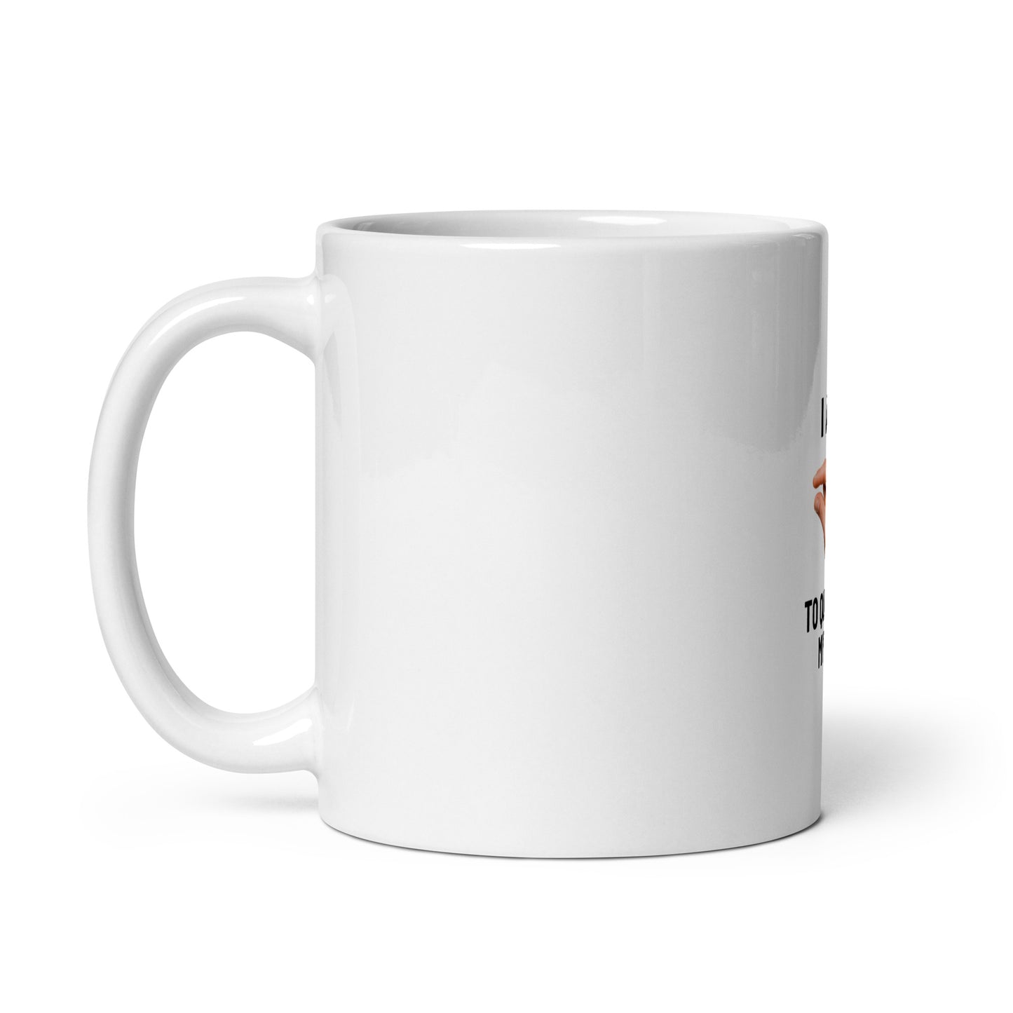 Im This Close To Quitting My Job V2 - White Mug