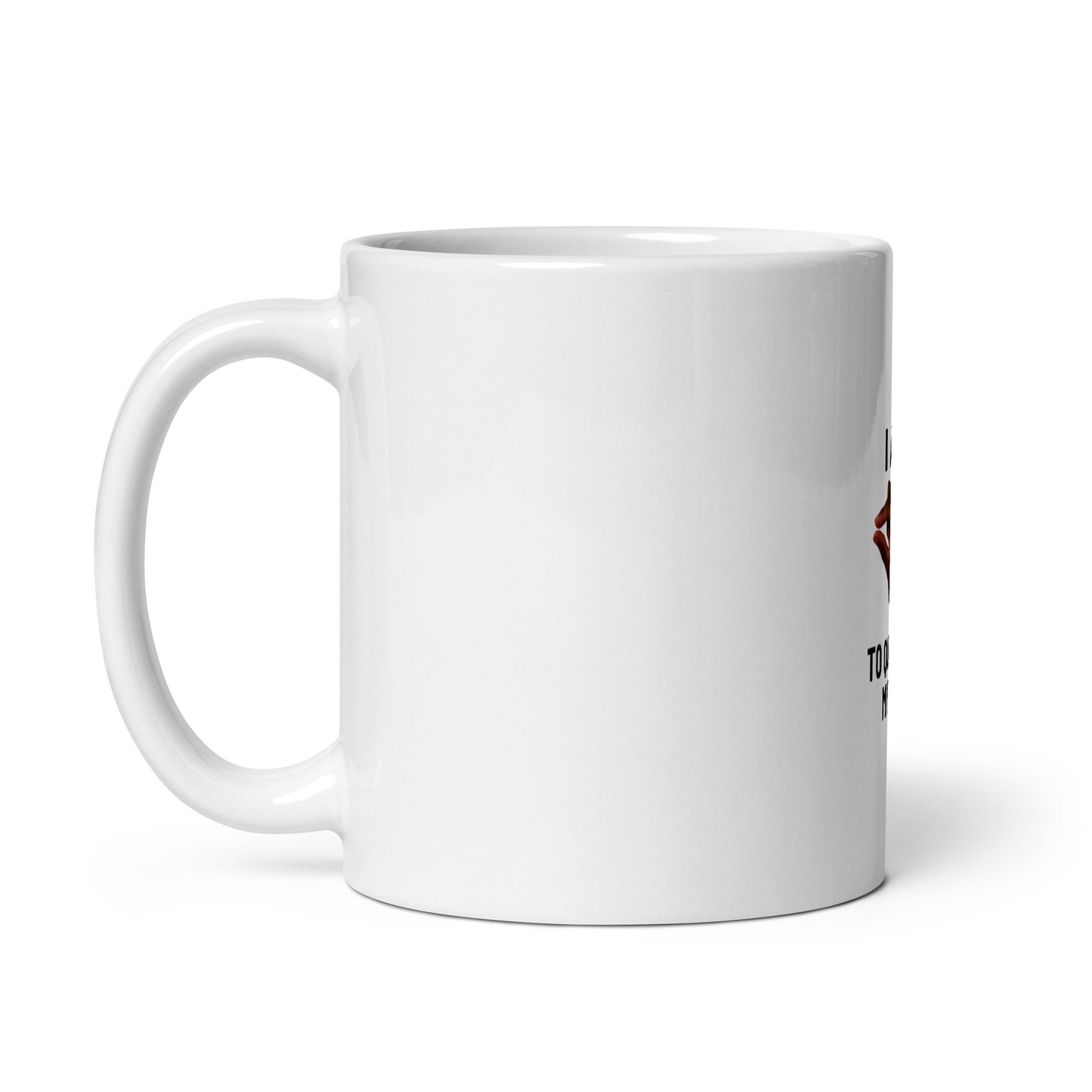 Im This Close To Quitting My Job V1 - White Mug