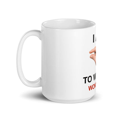 Im This Close To Winning V2 - White Mug