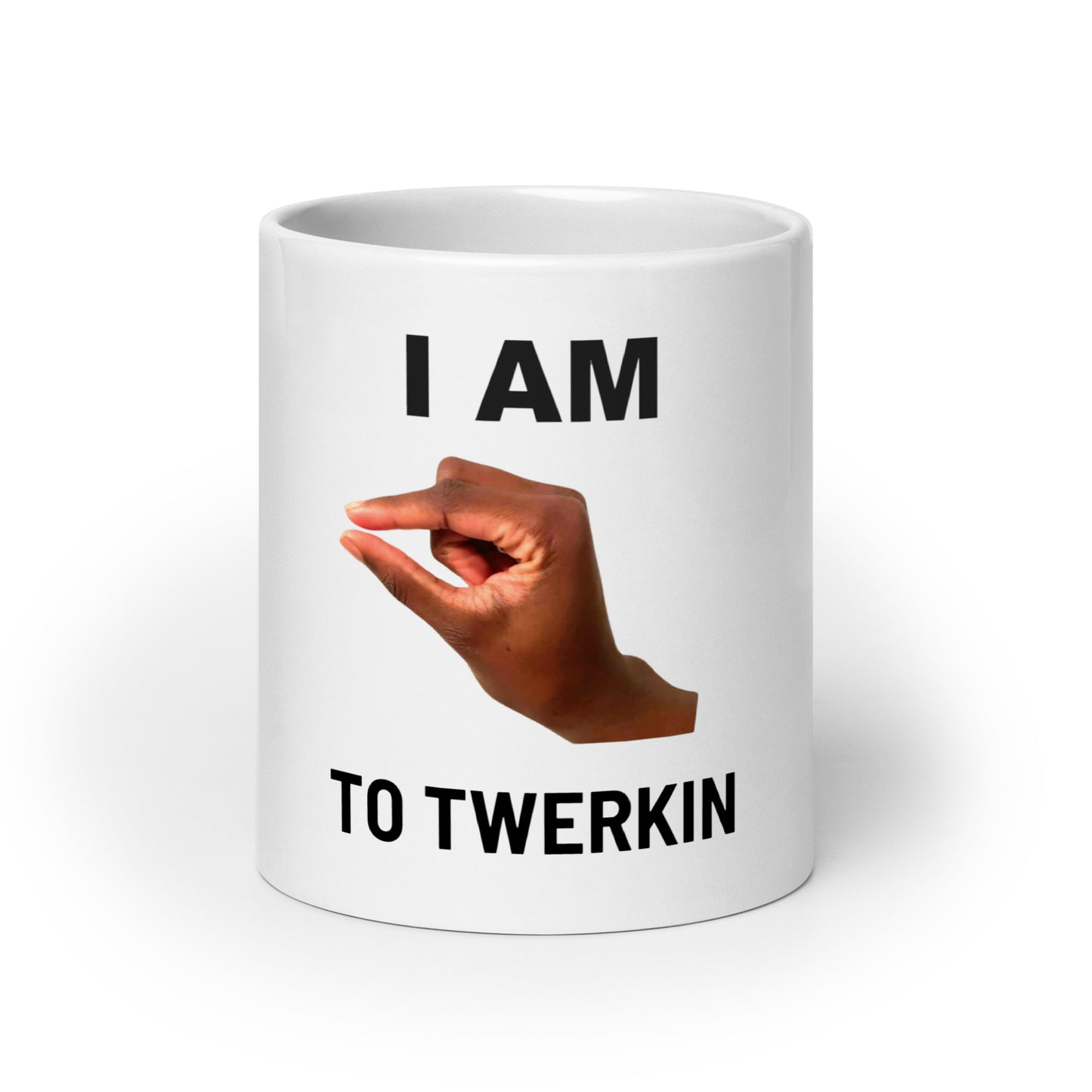 Im This Close To Twerkin V1 - White Mug