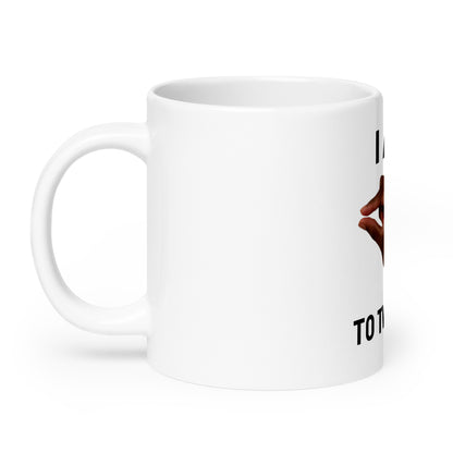 Im This Close To Twerkin V1 - White Mug