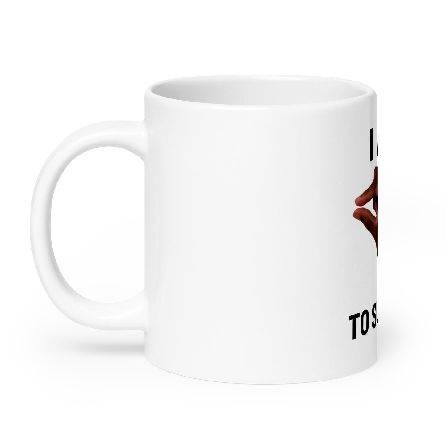 Im This Close To Success V1 - White Mug